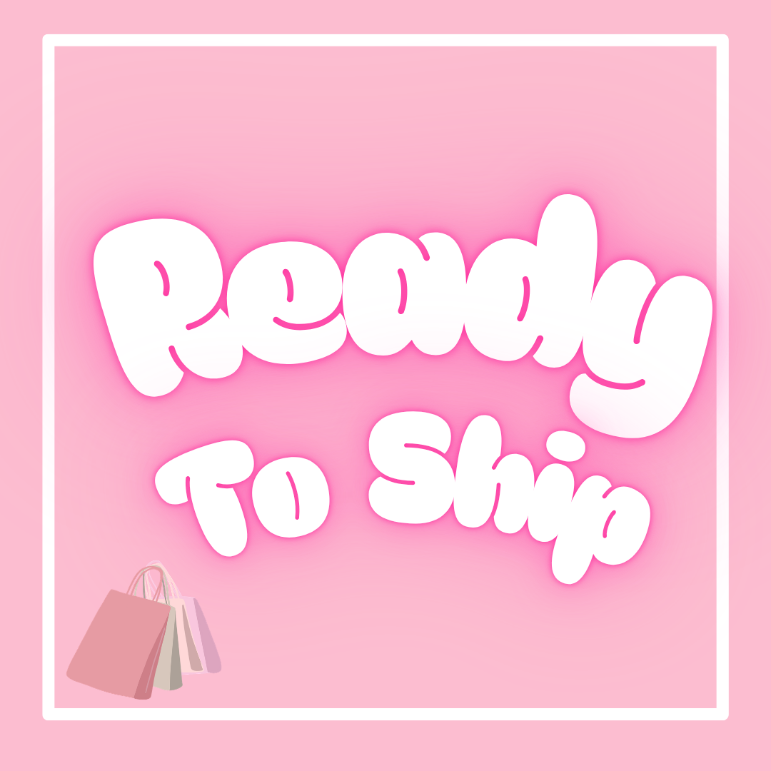 Ready To Ship
