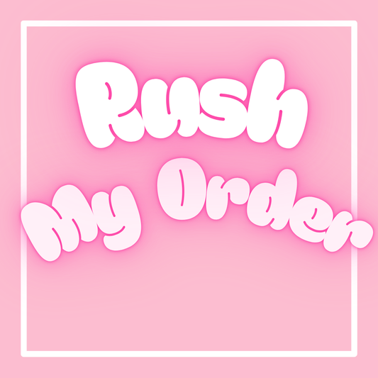 Rush My Order